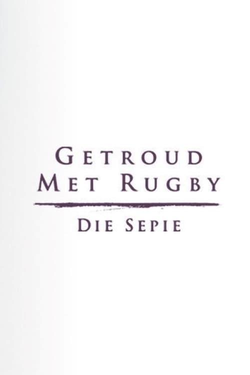 Getroud met Rugby: Die Sepie is a South African soap opera based on the feature film and later drama series Getroud met Rugby by Deon Opperman, which is set amongst a rugby-playing community.